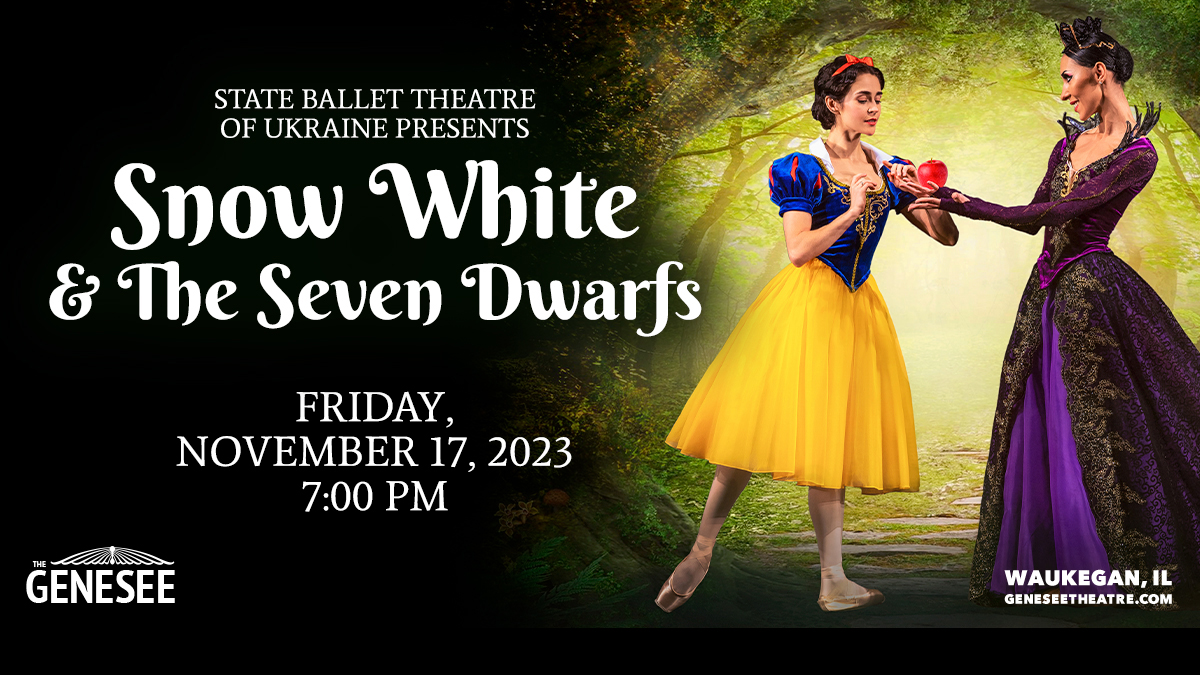 State Ballet Theatre of Ukraine Presents: Snow White and the Seven Dwarfs at Genesee Theatre